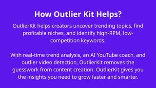 Outlier Kit- Discover YouTube niches, trends & Keywords to grow your ...