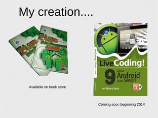 My creation....

Available on book store

Coming soon beginning 2014

 