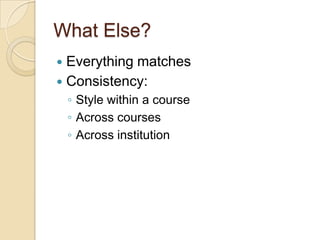Course design activitiesMore than just reading and writing Activities:ChallengingPromote deeper understandingAnalysisCritical thinkingApplication to real world activities Don't assume student is already working in field 