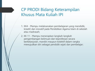 OUTLINE IPI Dr. Hj. Syarifatul Marwiyah, M.Pd.I..pptx