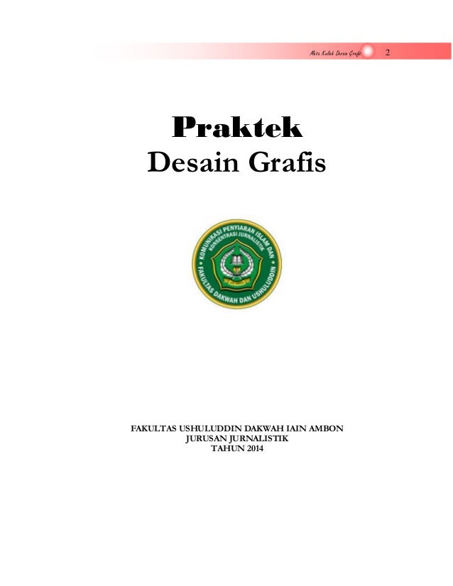 Outline praktek  desain  grafis  2014 genap