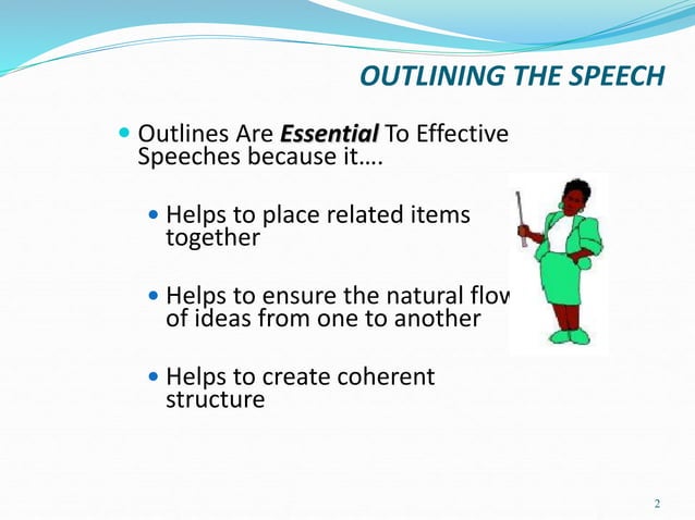 OUTLINING THE SPEECH.ppt