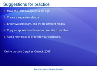 Outlook 2007-See And Use Multiple Calendars | PPT