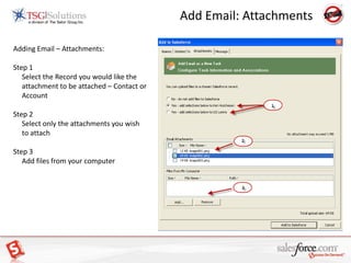 Next Steps	The activity will appear as a “Task” in Salesforce. This gives you an opportunity to see it was done correctly, but more importantly…	It gives you an opportunity to do something, like create a follow up “Task or Event” using the many shortcut features of Salesforce.