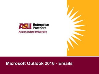 Microsoft Outlook 2016 - Emails
 
