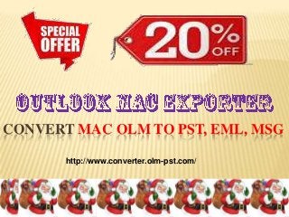 CONVERT MAC OLM TO PST, EML, MSG
http://www.converter.olm-pst.com/

 