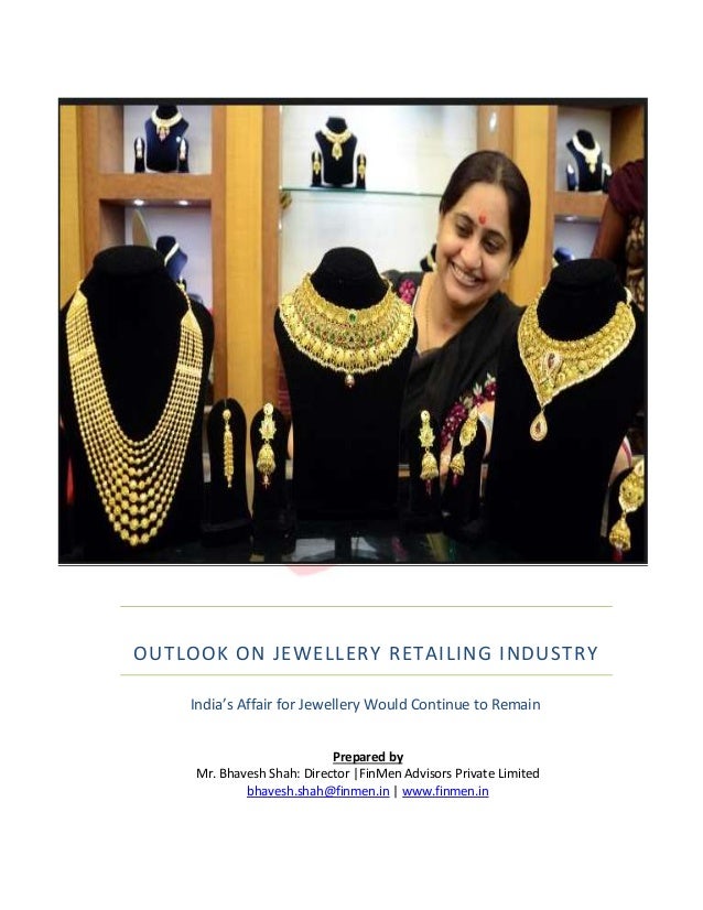 Outlook on Jewellery Sector