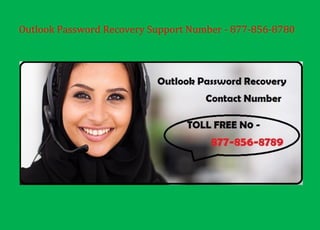Outlook Password Recovery Support Number - 877-856-8780
 
