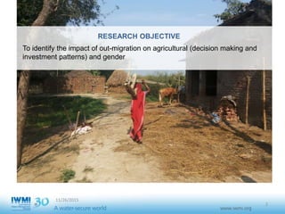 Impact of migration on agriculture and gender - Case study from ...