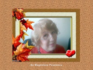 By Magdalena Pavelescu