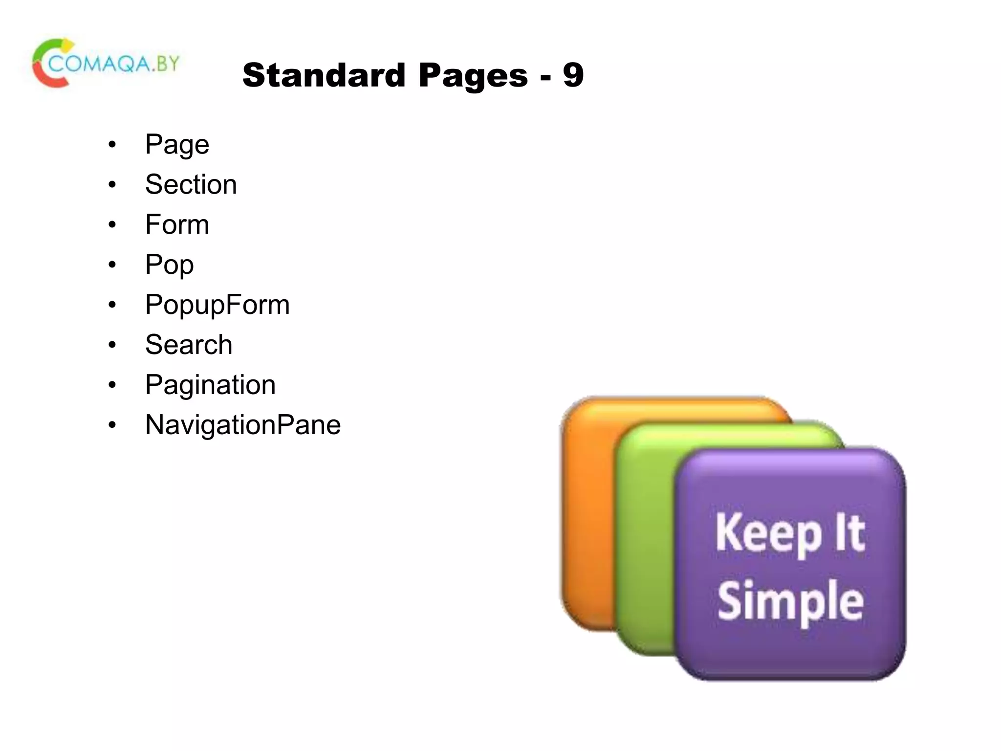 Standard Pages - 9 • Page • Section • Form • Pop • PopupForm • Search • Pagination • NavigationPane 