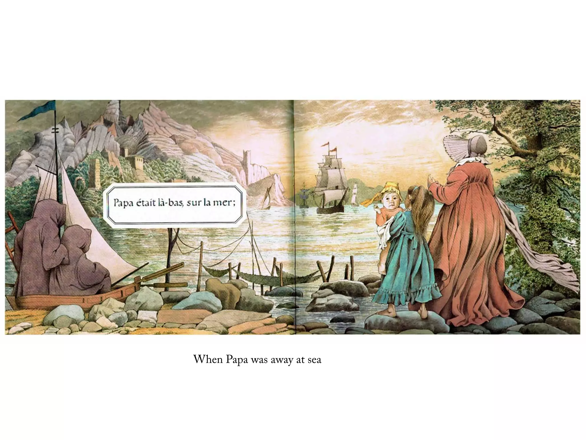 When Papa was away at sea
 