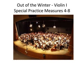 Out of the Winter - Violin ISpecial Practice Measures 4-8 