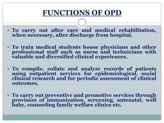 Out Patient Services