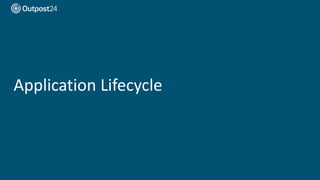 Application Lifecycle
 