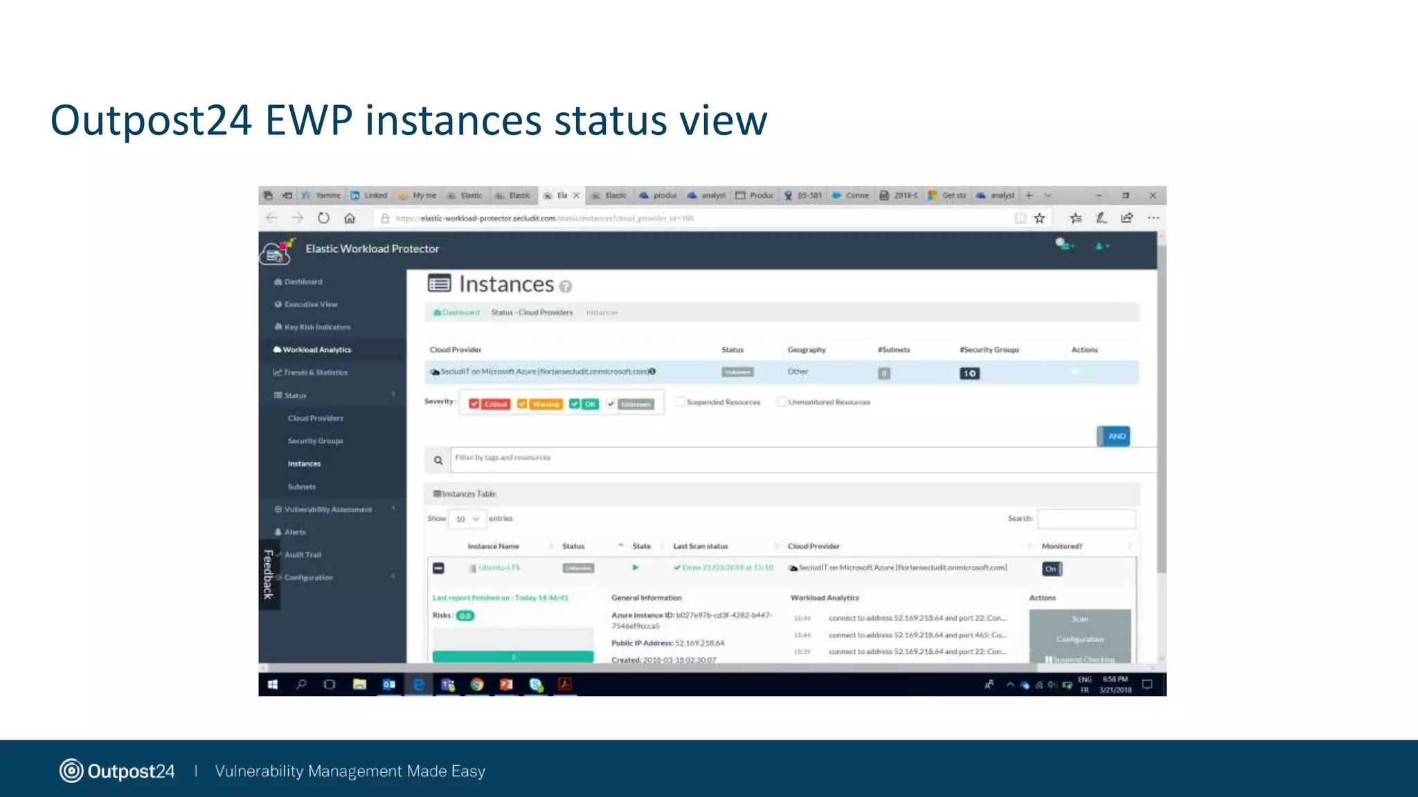 Outpost24 EWP instances status view
 