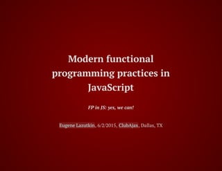Functional practices in JavaScript
