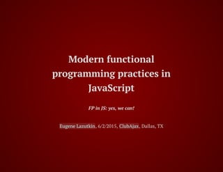 Functional practices in JavaScript | PPT