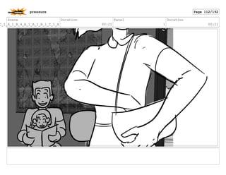 Scene
C_1_A_1_B_4_A_1_A_1_B_1_C_1_A
Duration
00:21
Panel
1
Duration
00:21
pressure Page 112/192
 