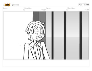 Scene
3
Duration
07:19
Panel
8
Duration
01:00
pressure Page 12/192
 
