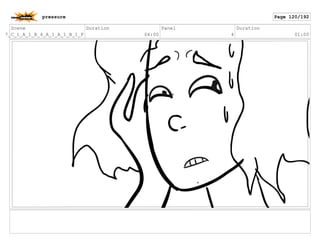 Scene
7_C_1_A_1_B_4_A_1_A_1_B_1_F
Duration
04:00
Panel
4
Duration
01:00
pressure Page 120/192
 