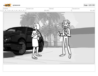 Scene
7_C_1_A_1_B_4_A_1_A_1_B_1_G_1
Duration
09:00
Panel
3
Duration
01:00
pressure Page 125/192
 