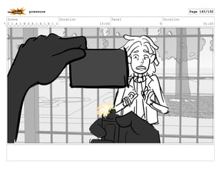 Scene
7_C_1_A_1_B_4_A_1_A_1_B_1_I
Duration
10:00
Panel
9
Duration
01:00
pressure Page 140/192
 