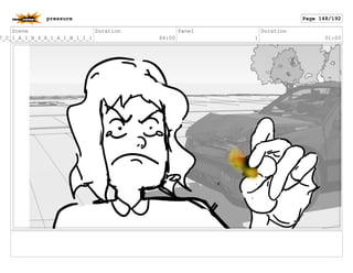 Scene
7_C_1_A_1_B_4_A_1_A_1_B_1_I_1
Duration
04:00
Panel
1
Duration
01:00
pressure Page 148/192
 