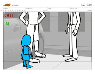 Scene
1_B_4_A_1_A_1_B_1_I_2_A_1_A_0
Duration
05:00
Panel
1
Duration
01:00
pressure Page 162/192
 