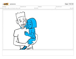 Scene
B_4_A_1_A_1_B_1_I_2_A_1_A_1_A
Duration
02:00
Panel
1
Duration
01:00
pressure Page 178/192
 