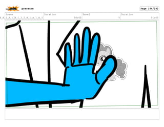 Scene
4_A_1_A_1_B_1_I_2_A_1_A_1_A_1
Duration
08:00
Panel
5
Duration
01:00
pressure Page 184/192
 