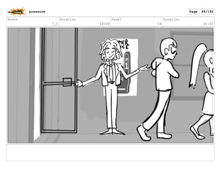 Scene
7_C
Duration
18:00
Panel
14
Duration
01:00
pressure Page 48/192
 