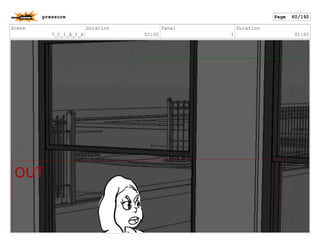 Scene
7_C_1_A_1_A
Duration
02:00
Panel
1
Duration
01:00
pressure Page 60/192
 