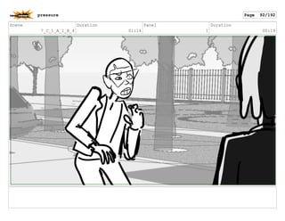 Scene
7_C_1_A_1_B_4
Duration
01:14
Panel
1
Duration
00:19
pressure Page 92/192
 