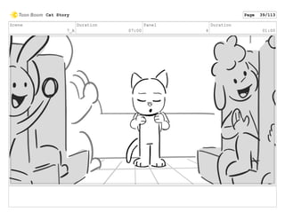 Scene
7_A
Duration
07:00
Panel
4
Duration
01:00
Cat Story Page 39/113
 