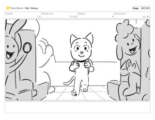 Scene
7_A
Duration
07:00
Panel
6
Duration
01:00
Cat Story Page 41/113
 