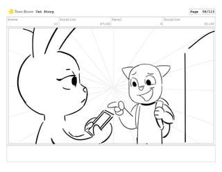 Scene
11
Duration
07:00
Panel
6
Duration
01:00
Cat Story Page 58/113
 