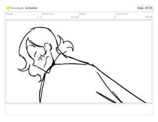 Scene
1_D
Duration
04:05
Panel
5
Duration
00:05
aldieter Page 60/69
 