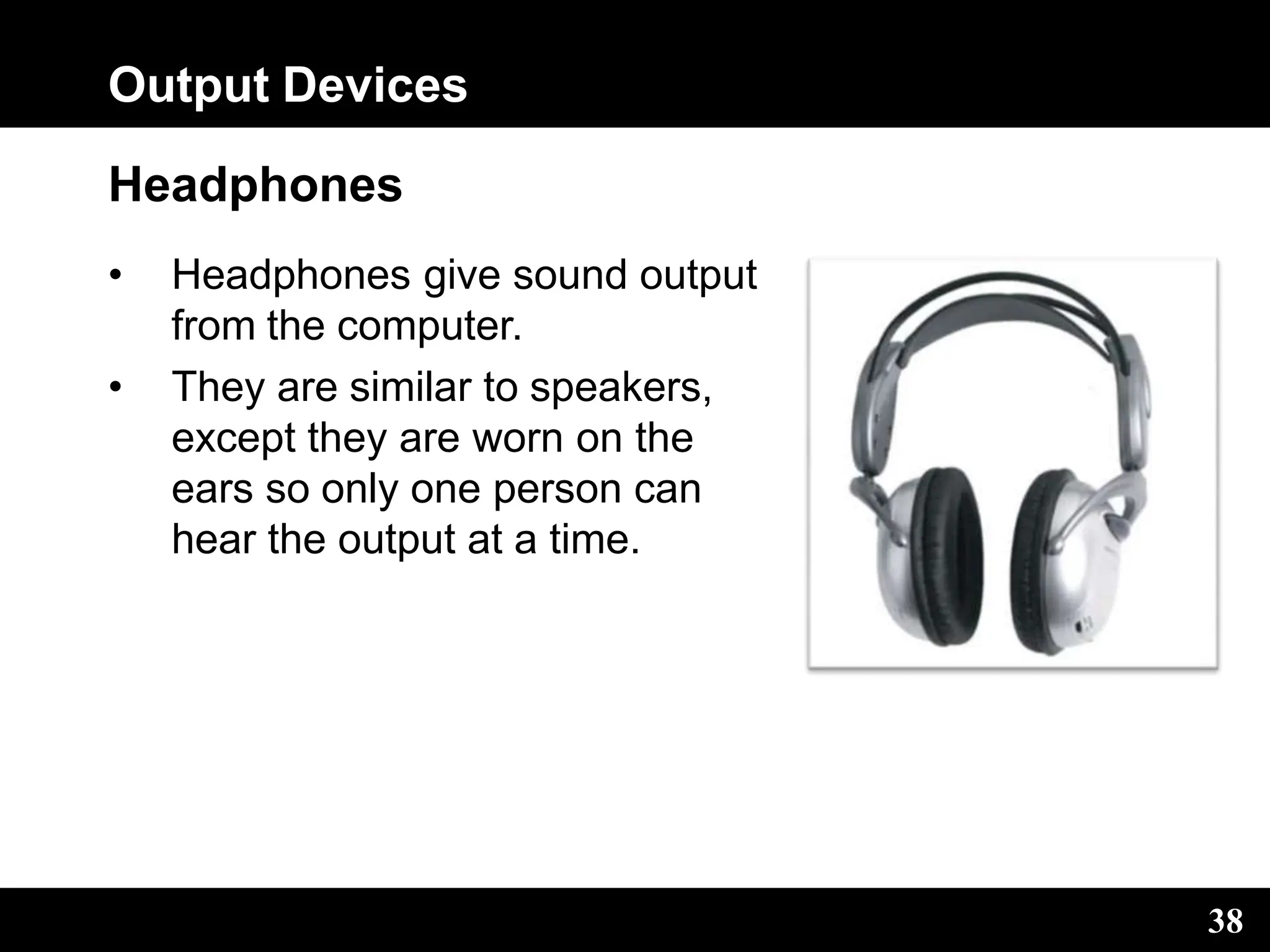 Computer System Output Devices Peripherals | PPT