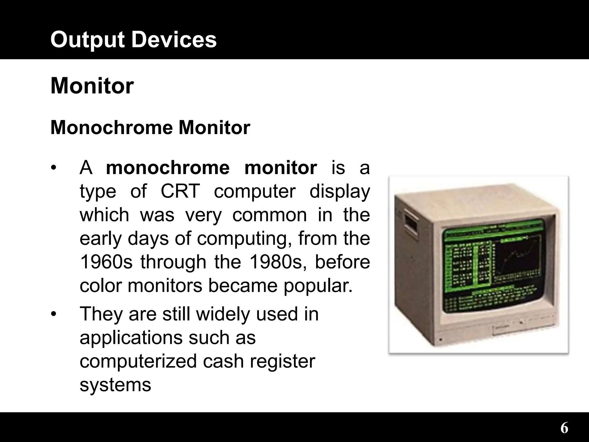 Computer System Output Devices Peripherals | PPT