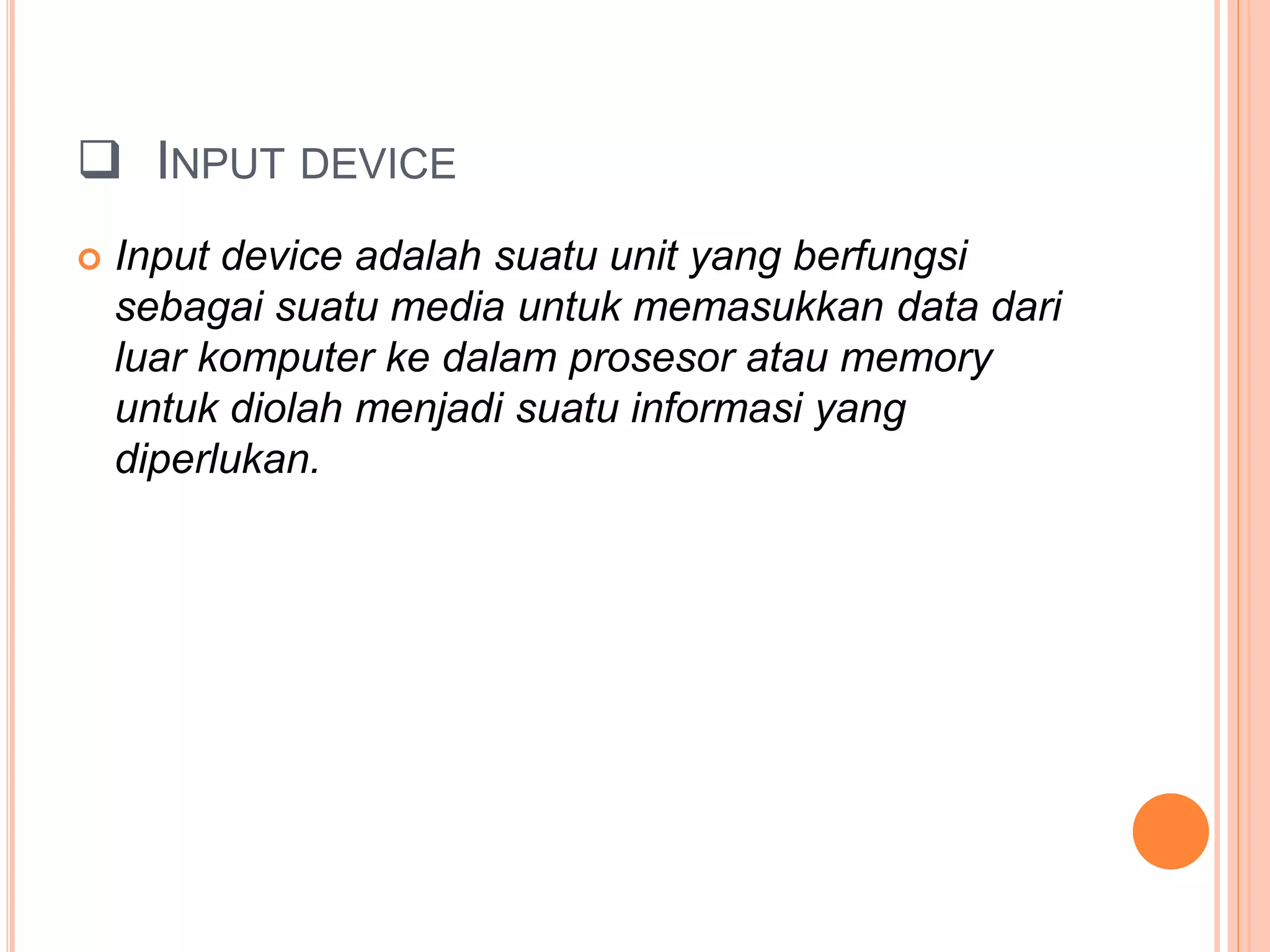 Output dan input komputer | PPT