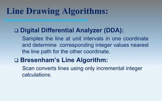 Output primitives computer graphics c version | PPT