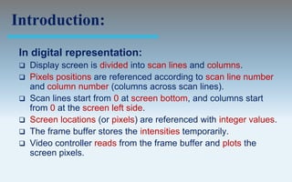 Output primitives computer graphics c version | PPT