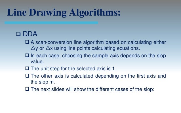 Line Drawing Using Dda Algorithm In C : Output primitives computer graphics c version