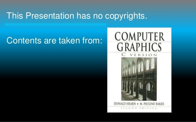 Line Drawing Algorithm In Computer Graphics Notes : Output primitives computer graphics c version