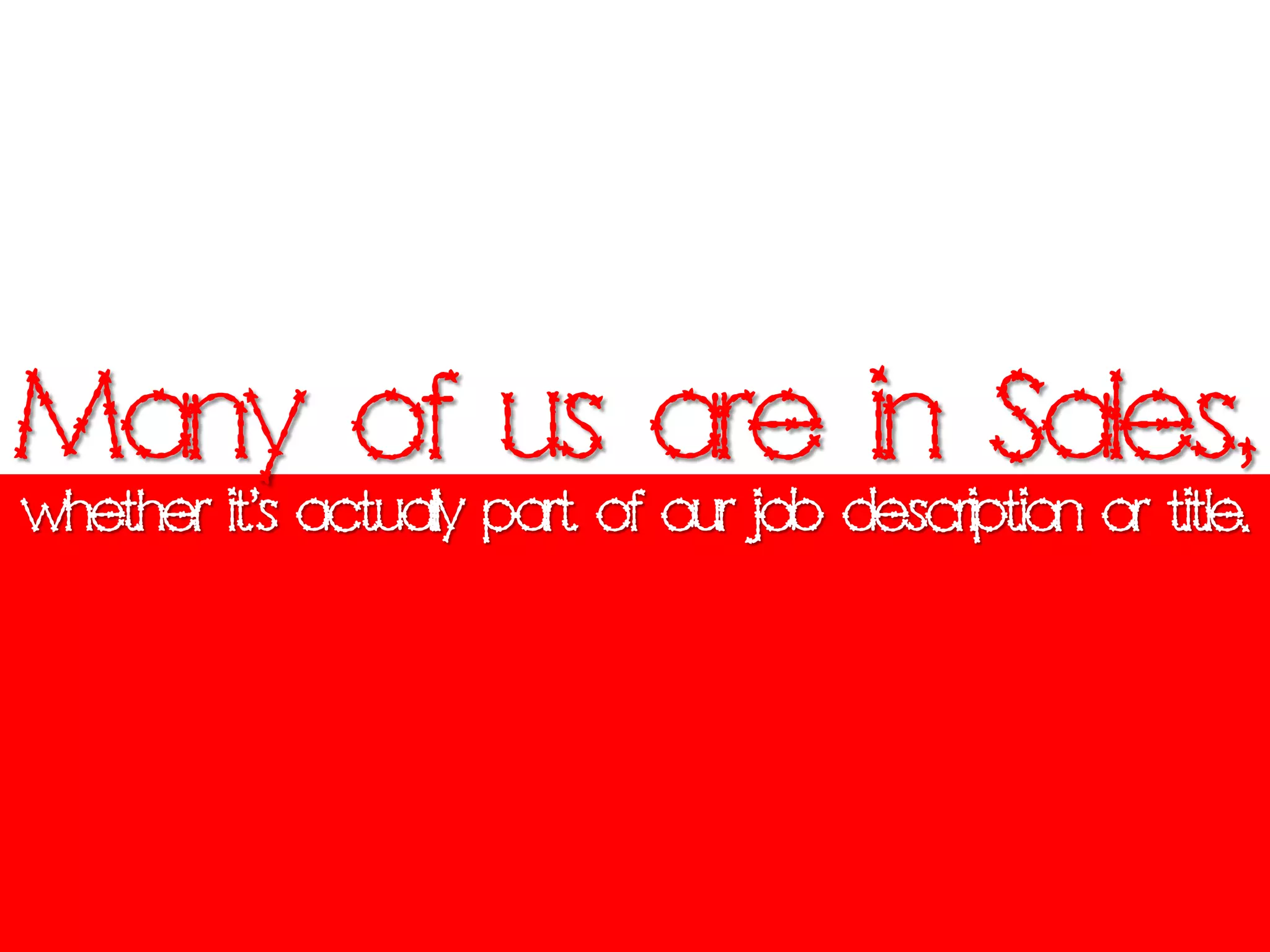 Outrageous Sales Mistakes