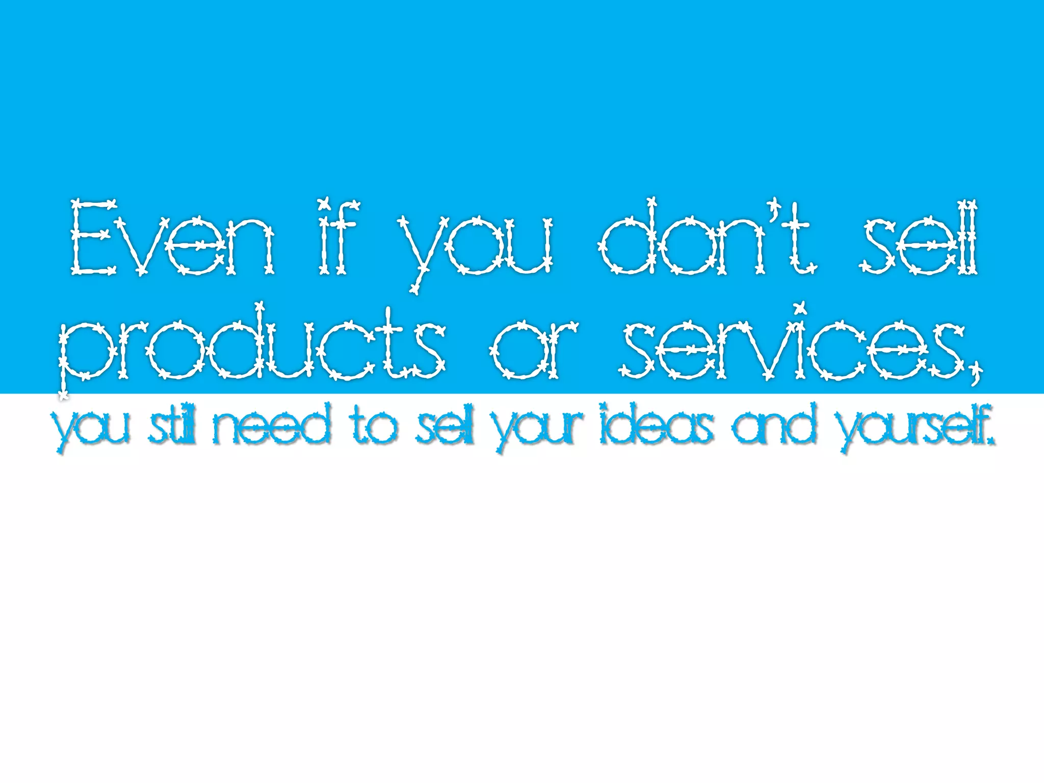 Outrageous Sales Mistakes