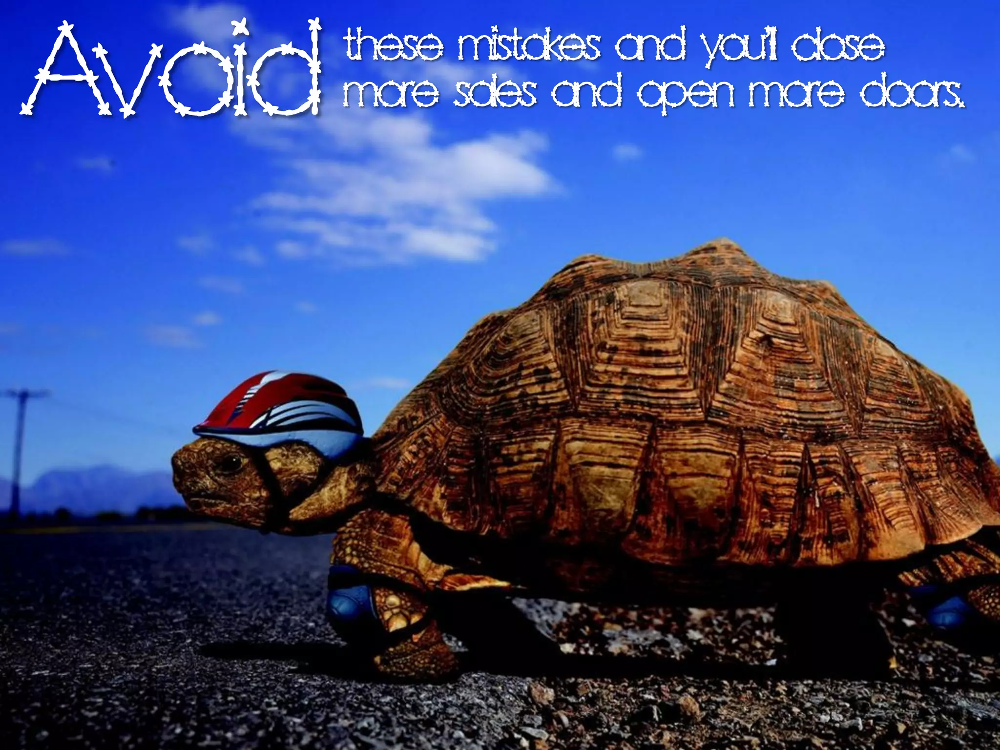 Outrageous Sales Mistakes