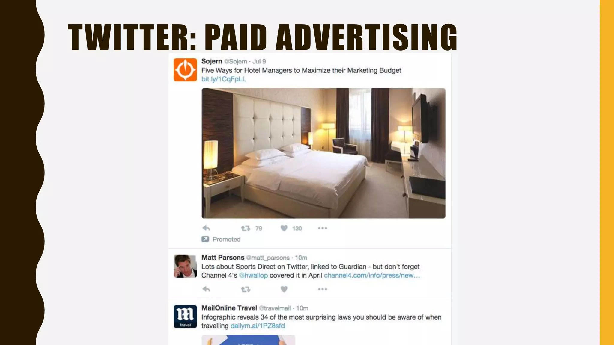 TWITTER: PAID ADVERTISING
 