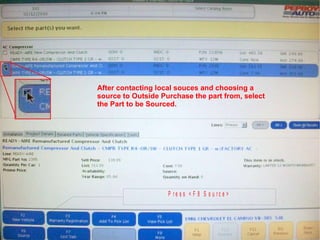 After contacting local souces and choosing a source to Outside Purchase the part from, select the Part to be Sourced. 